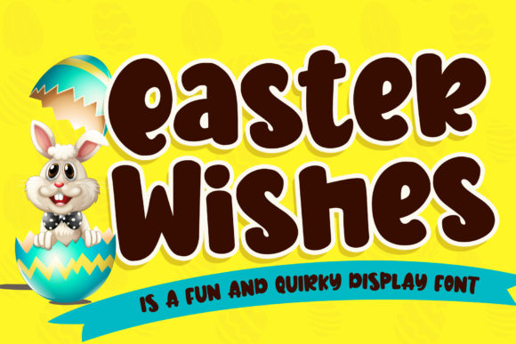 Easter Wishes: A Vibrant Display Font for Editorial Design
