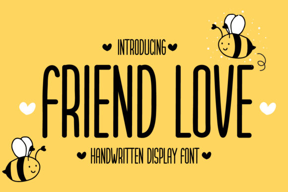 Friend Love: A Display Font That Elevates Campaign Visuals with Personality