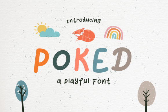 Poked: A Playful Display Font for Joyful Digital Designs